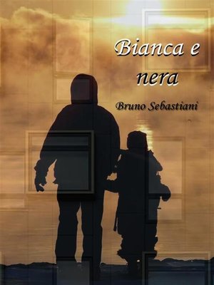 cover image of Bianca e nera